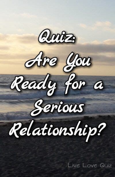 Quiz: Are You Ready for a Serious Relationship?