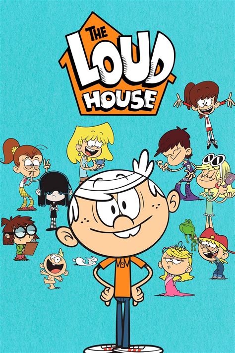 The Loud House (TV Series 2016- ) - Posters — The Movie Database (TMDB)