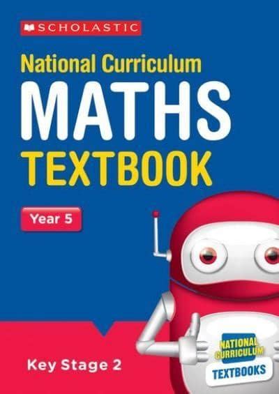 National Curriculum Maths Textbook. Year 5 : Paul Hollin ...