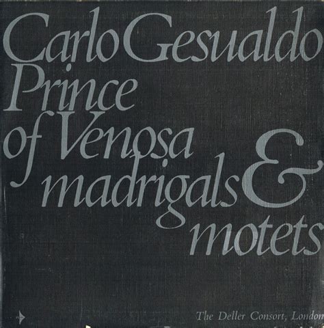 Carlo Gesualdo, Prince of Venosa*, The Deller Consort, London* - Madrigals & Motets (1968 ...