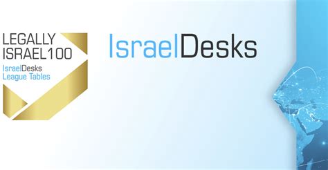 Legally Israel 100 - IsraelDesks League Tables 2022 - NISHLIS Legal Marketing