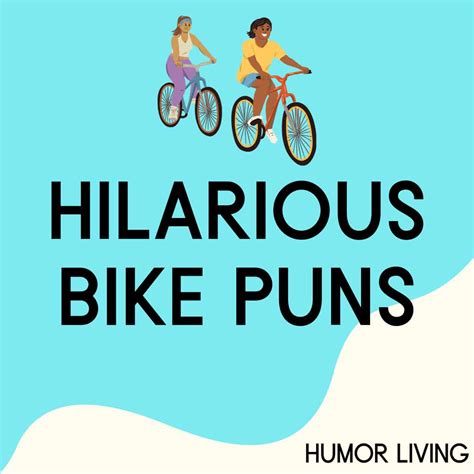 50+ Bike Puns That Are Wheelie Funny - Humor Living