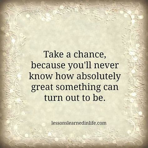 Take A Chance On Me Quotes. QuotesGram