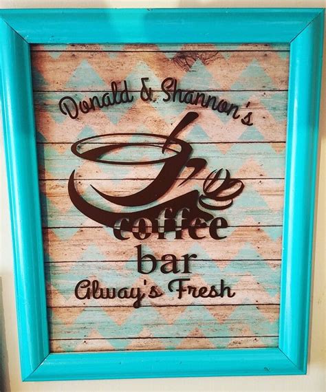 a blue framed sign that says coffee bar chicago's fresh