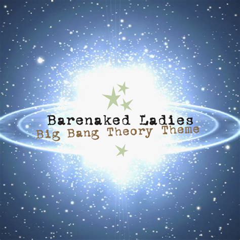 Barenaked Ladies - Big Bang Theory Theme (Single) (2007) :: maniadb.com