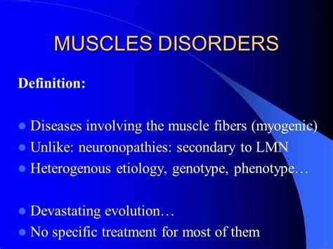 Muscle Disorders - Classification, Etiology, Types Of Muscle Disorde