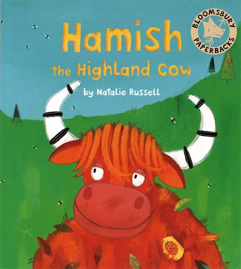 Hamish the Highland Cow: : Natalie Russell: Bloomsbury Children's Books