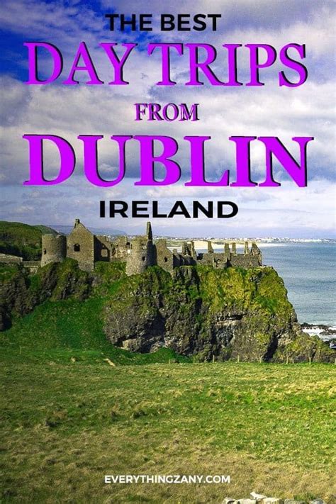 9 Best Day Trips From Dublin (Ireland) That You Shouldn't Miss | Dublin day trips, Day trips ...