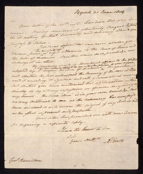 Hamilton's Final Act: Enemies & Allies | 4. Letter by Aaron Burr to Alexander Hamilton ...