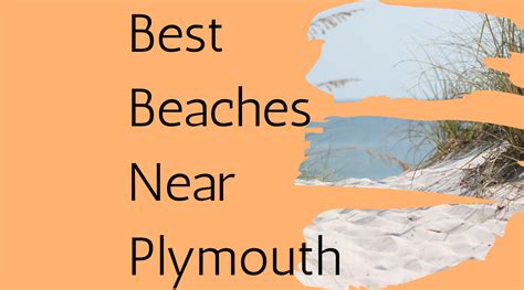 Best Beaches Near Plymouth [Our Favourites] - Lifes Beaches