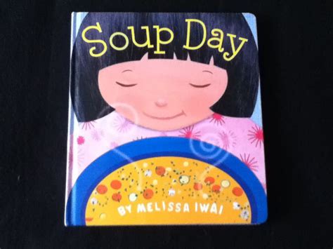 Children's book read aloud. " SOUP DAY " - YouTube