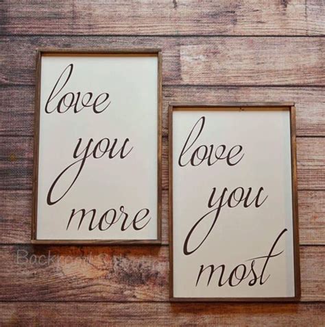 Love you more & Love you most Signs Wood sign sign love | Bedroom decor for couples, Wood pallet ...