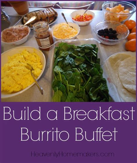 Build a Breakfast Burrito Bar | Heavenly Homemakers