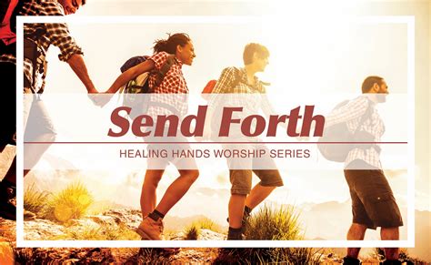 Send Forth - Pacific Beach United Methodist Church - PB UMC - PBUMC