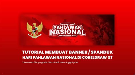 Tutorial Membuat Banner / Spanduk Hari Pahlawan 2023 di CorelDRAW X7 ...