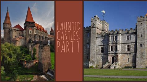 Haunted Castles Part 1