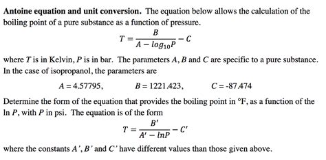 Solved Antoine equation and unit conversion. The equation | Chegg.com