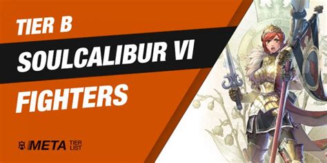 Soulcalibur VI Tier List - Best Characters Ranked (December 2024)