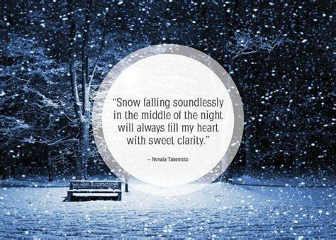 "Snow falling soundlessly in the middle of the night will always fill ...