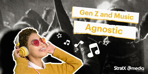 Gen Z And Music: Agnostic – stratx