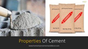 Properties Of Cement - Important Properties Of Cement & Concrete