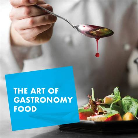 The Art of Gastronomy Food – Swiss German University