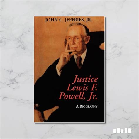 Justice Lewis F. Powell: A Biography - Five Books Expert Reviews