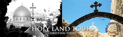 Holy Land Tour Package | Christian Tours Of Israel | Religious Tours - World Express Travel