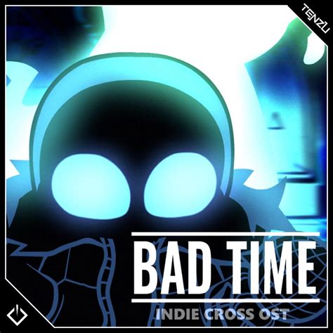 ‎Bad Time (Indie Cross Ost) - Single - Album by OfficialTenzubushi ...