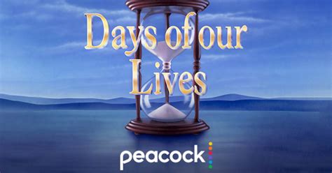 Watch Days of our Lives Streaming (TV Series) | Peacock