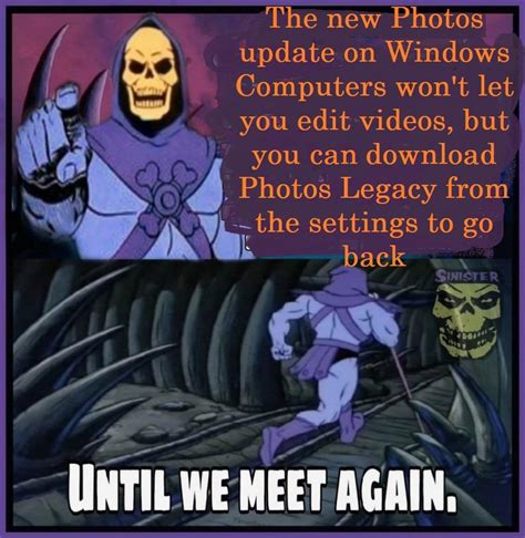 I hope this helps any video makers! | /r/wholesomememes | Skeletor ...