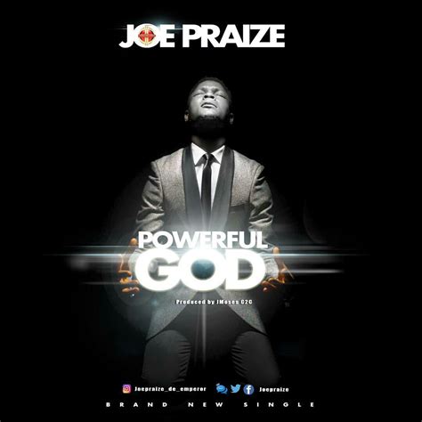 DOWNLOAD Music: Joe Praize - Powerful God | Kingdomboiz