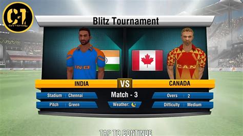 India vs Canada | WCC2 Blitz tournament Match 3 | World Cricket Championship 2 | Core ...