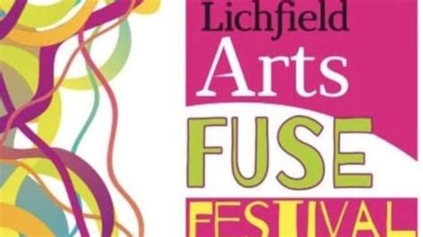 Lichfield Arts Fuse Festival, Lichfield Arts, 8 July 2023 | AllEvents