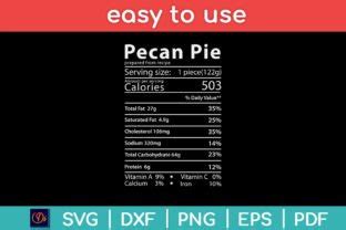 Pecan Pie Nutrition Facts Thanksgiving Graphic by designindustry · Creative Fabrica