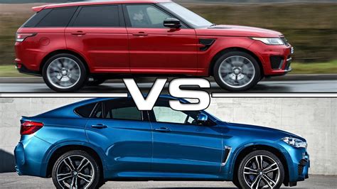 2015 Land Rover Range Rover SVR vs 2016 BMW X6 M - YouTube