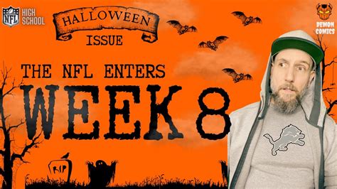 NFL WEEK 8 Couldn't get SCARIER! | NFL High School HALLOWEEN ISSUE ...