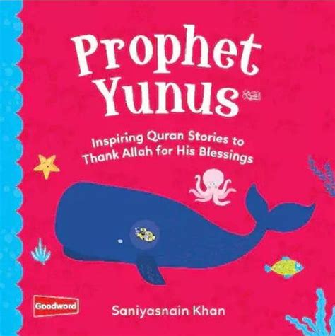 Baby's First Quran Stories: Prophet Yunus (Board Book) – Muhsin Kids | Children's Books ...