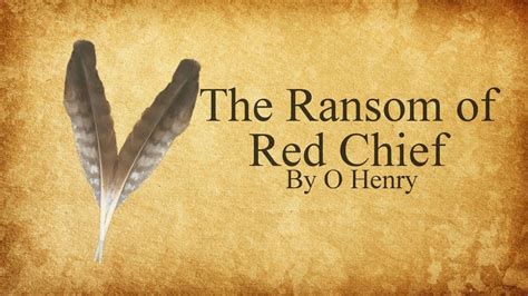 the ransom of red chief summary pdf - Big Hose Chronicle Frame Store