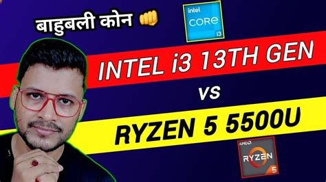 Intel Core i3 13th Gen vs AMD Ryzen 5 5500U | Which is Better ? | Intel ...