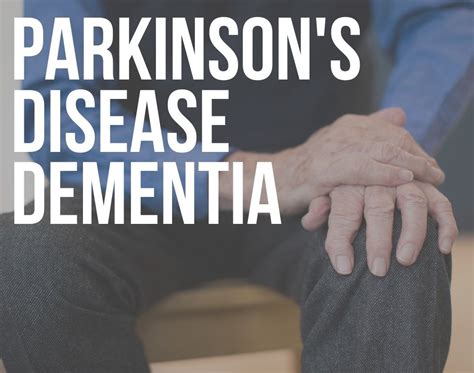 Parkinson’s Disease Dementia (PDD) - ReaDementia