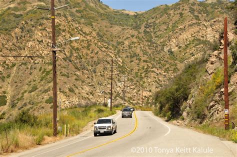 Life, Not a Spectator Sport: Malibu Canyon Road