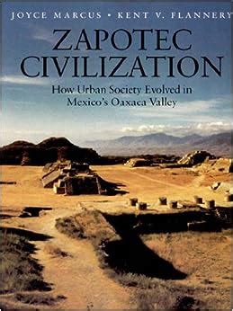 Amazon.com: Zapotec Civilization: How Urban Society Evolved (New ...