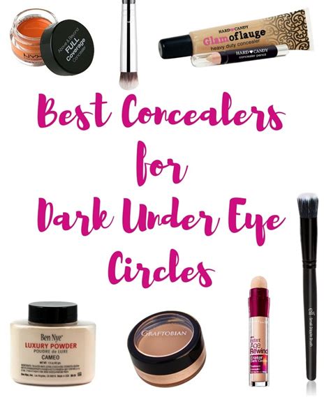 Best Concealers for Dark Under Eye Circles - Working Mom Magic