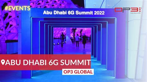 AbuDhabi #6GSummit 2022 for the Technology Innovation Institute (TII ...