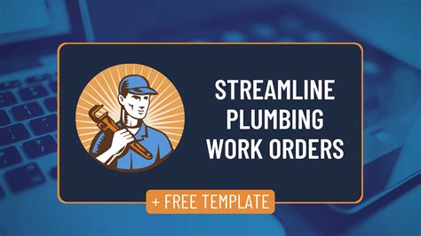 Free Plumbing Work Order Template | Streamline Work Orders