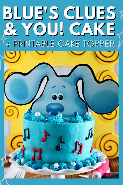 Blue’s Clues and You! Cake (with Printable Cake Topper) to Celebrate ...