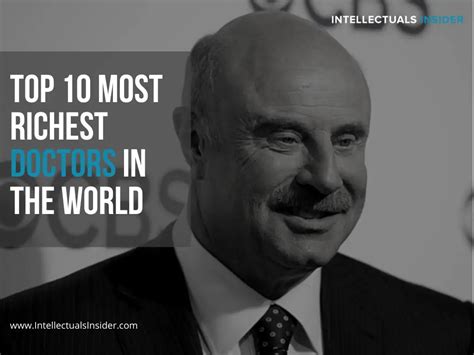 Top 10 Most Richest Doctors In the world | Intellectuals Insider