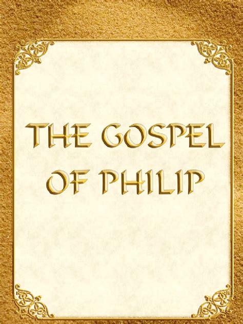 The Gospel of Philip | PDF | God The Father | Jesus