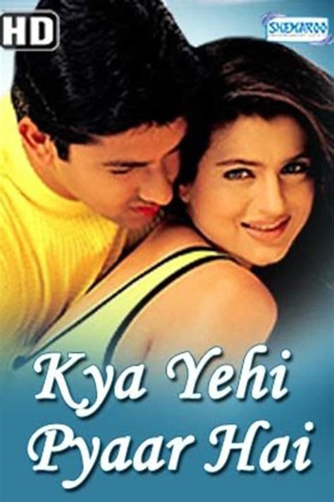 Kya Yehi Pyaar Hai Full Movie HD Watch Online - Desi Cinemas